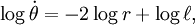 \log\dot\theta = -2\log r + \log\ell,